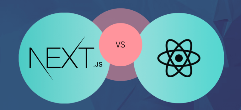 Read more about the article Next.js vs React: A Complete Comparison Guidance in 2022